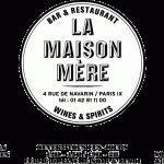 La Maison Mere